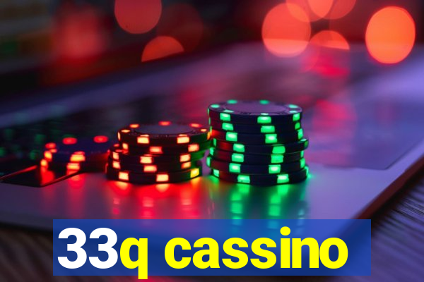 33q cassino